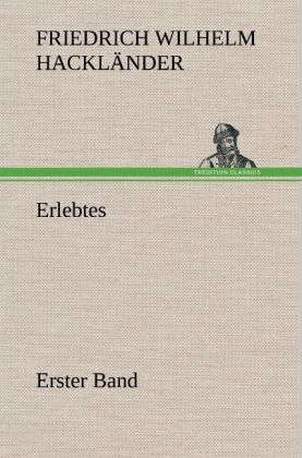 Produktbild: Erlebtes. Erster Band