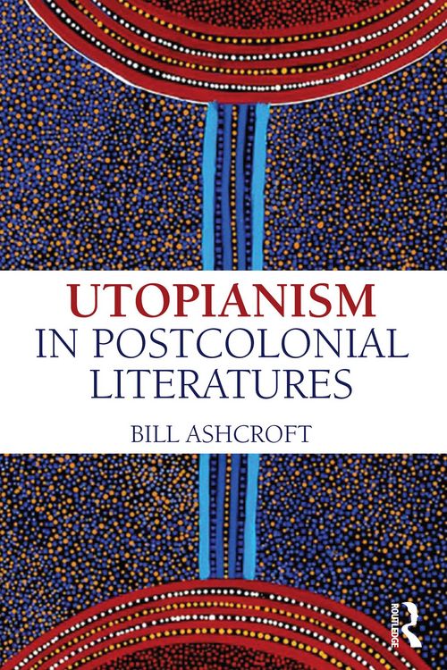 Produktbild: Utopianism in Postcolonial Literatures