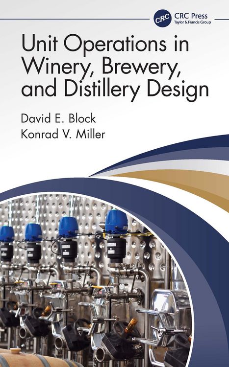 Produktbild: Unit Operations in Winery, Brewery, and Distillery Design