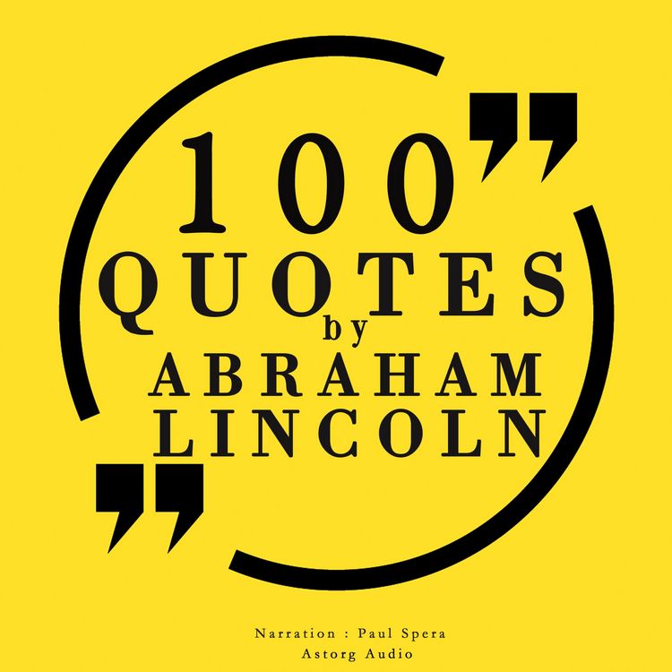Produktbild: 100 quotes by Abraham Lincoln