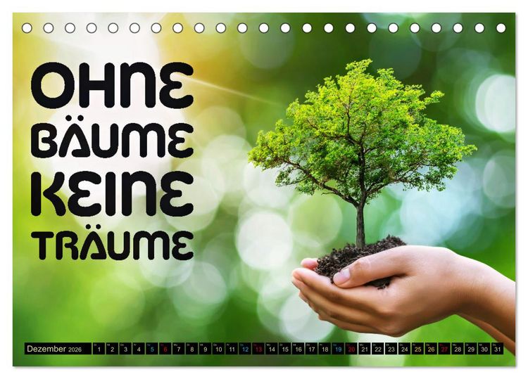 Produktbild: KLIMAWANDEL - Impressionen mit Spr&uuml;chen (Tischkalender 2026 DIN A5 quer), CALVENDO Monatskalender