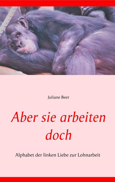 Produktbild: Aber sie arbeiten doch