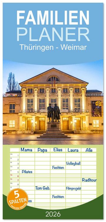 Produktbild: Familienplaner 2026 - Th&uuml;ringen - Weimar mit 5 Spalten (Wandkalender, 21 x 45 cm) CALVENDO