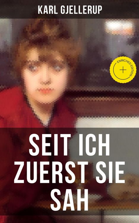 Produktbild: Seit ich zuerst sie sah
