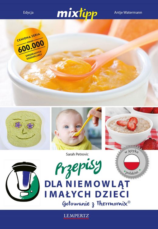 Produktbild: MIXtipp Przepisy dla niemowlat imalych dzieci (polskim)
