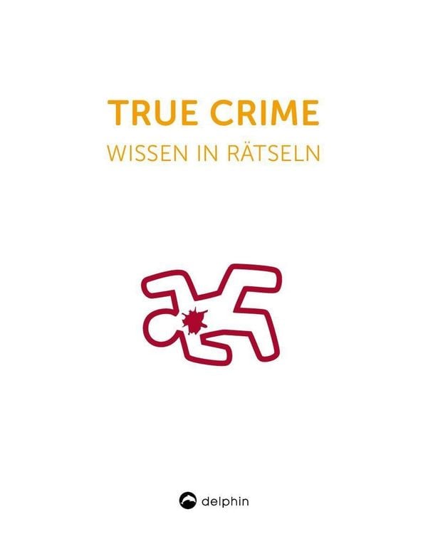 Produktbild: True Crime I Wissen in R&auml;tseln