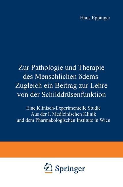Produktbild: Zur Pathologie und Therapie des Menschlichen &Ouml;dems Zugleich ein Beitrag zur Lehre von der Schilddr&uuml;senfunktion