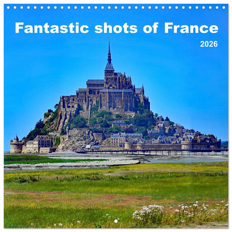 Produktbild: Fantastic shots of France (Wall Calendar 2026 12 &times; 12 Inch) CALVENDO 12 Month Wall Calendar