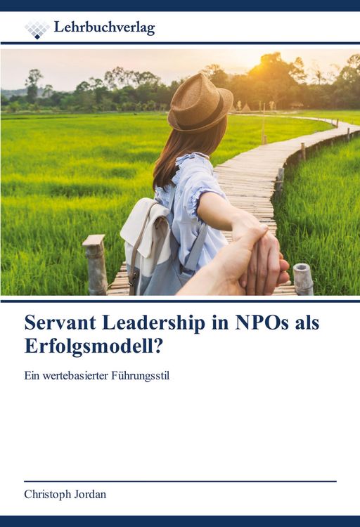 Produktbild: Servant Leadership in NPOs als Erfolgsmodell?