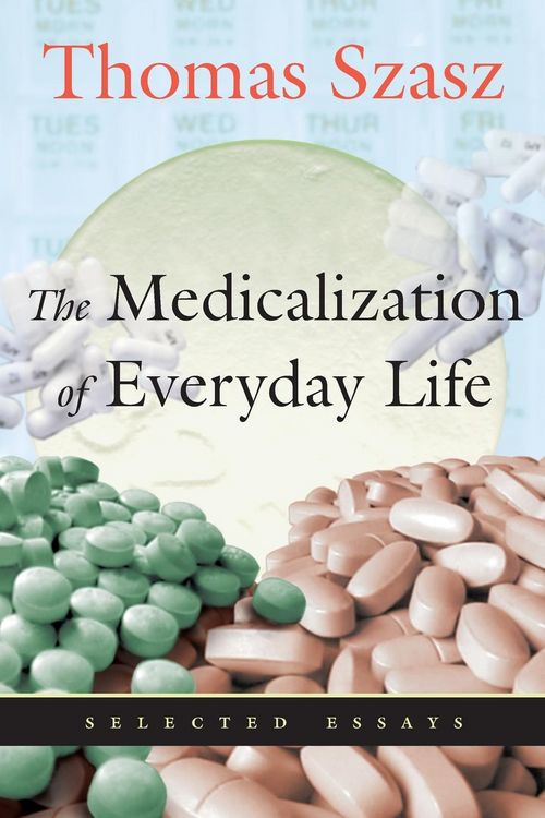 Produktbild: The Medicalization of Everyday Life