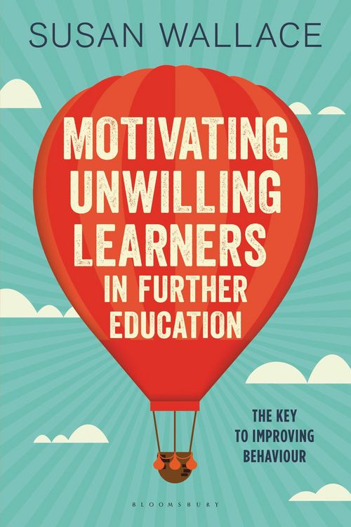 Produktbild: Motivating Unwilling Learners in Further Education