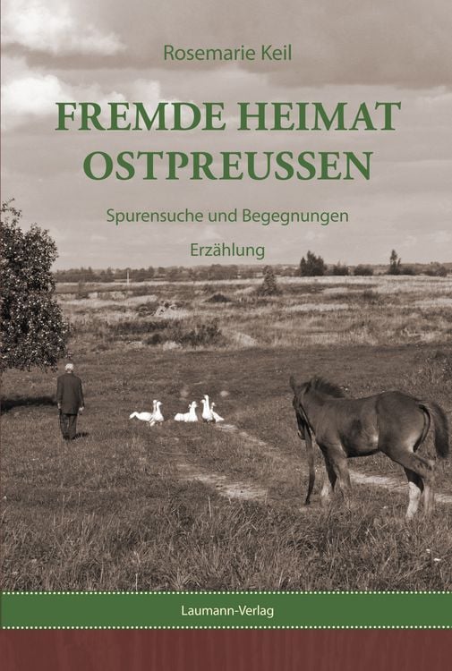 Produktbild: Fremde Heimat Ostpreu&szlig;en