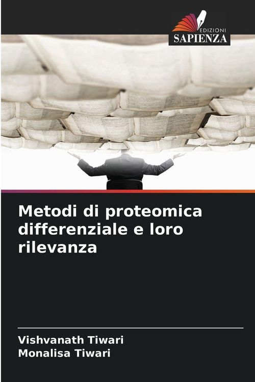 Produktbild: Metodi di proteomica differenziale e loro rilevanza