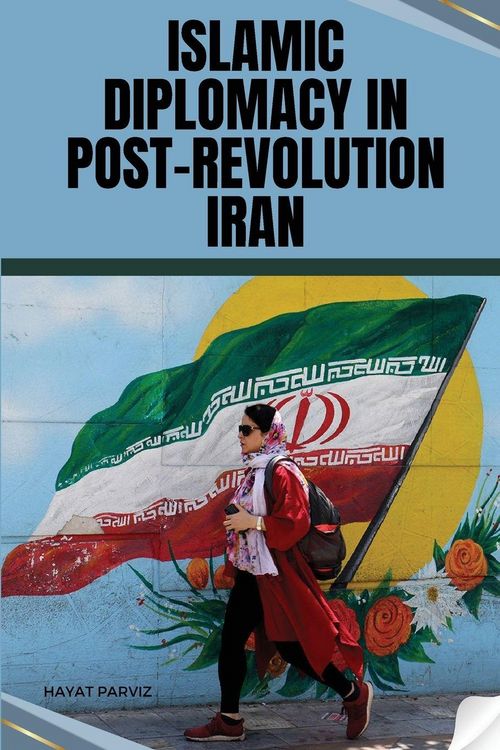 Produktbild: Islamic Diplomacy in Post-Revolution Iran