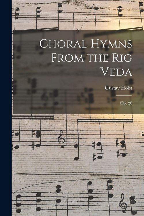 Produktbild: Choral Hymns From the Rig Veda