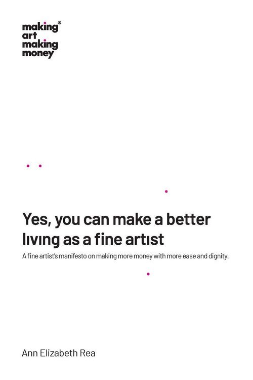 Produktbild: Yes, you can make a better living as a fine artist