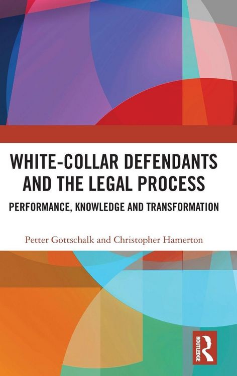 Produktbild: White-Collar Defendants and the Legal Process