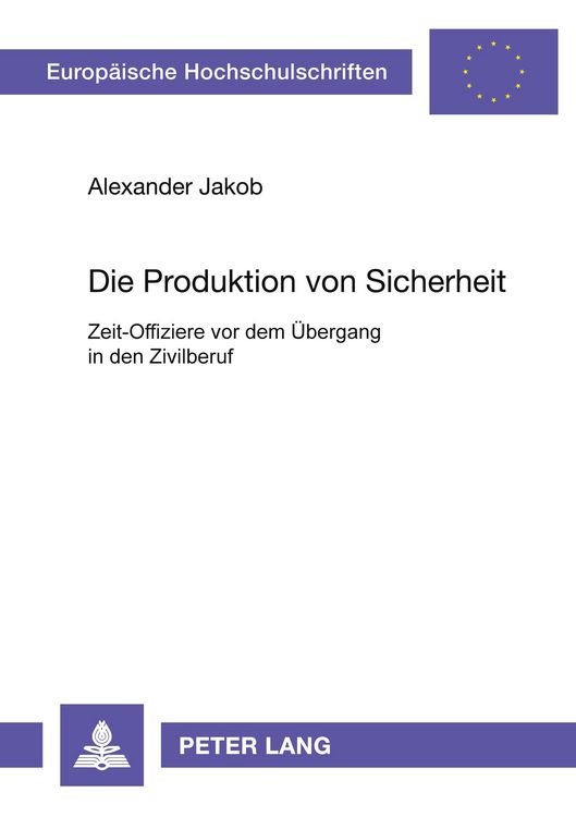 Produktbild: Die Produktion von Sicherheit