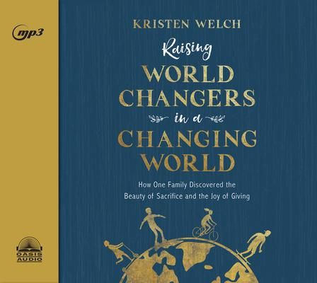 Produktbild: Raising World Changers in a Changing World