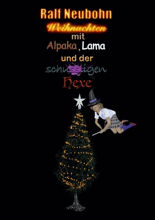 Produktbild: Weihnachten mit Alpaka, Lama und der schussligen Hexe