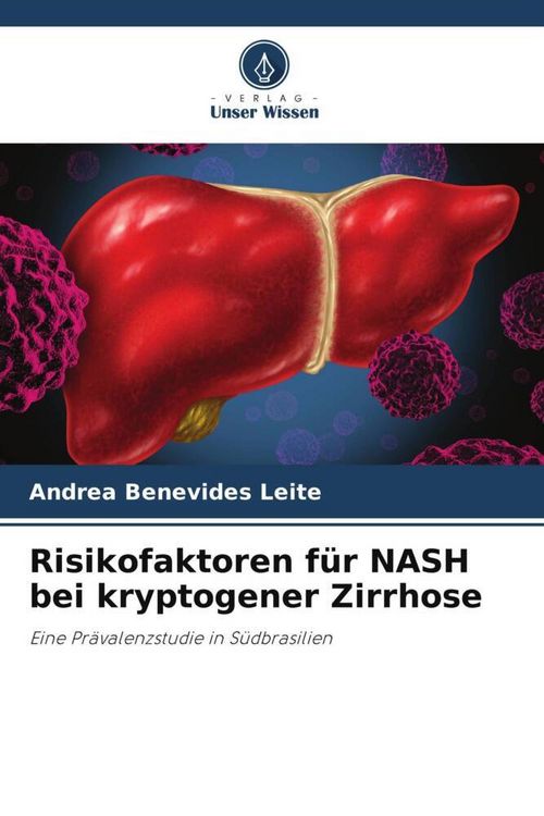 Produktbild: Risikofaktoren f&uuml;r NASH bei kryptogener Zirrhose