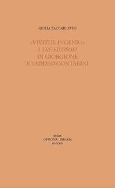 Produktbild: 'Vivitur ingenio'. I Tre filosofi di Giorgione e Taddeo Contarini