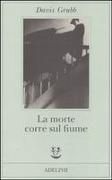 Produktbild: La morte corre sul fiume