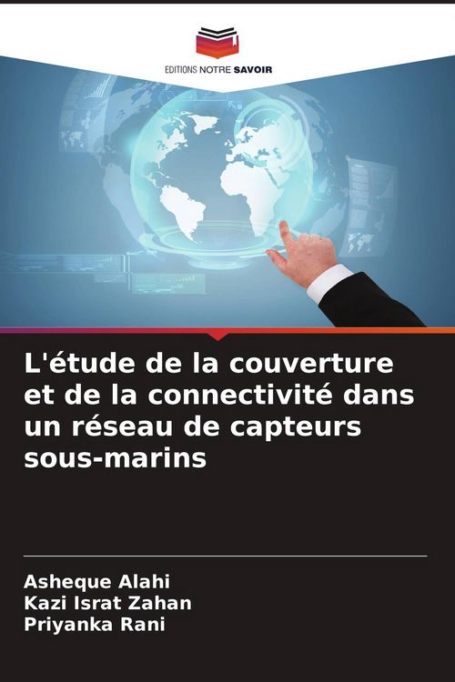 Produktbild: L'&eacute;tude de la couverture et de la connectivit&eacute; dans un r&eacute;seau de capteurs sous-marins