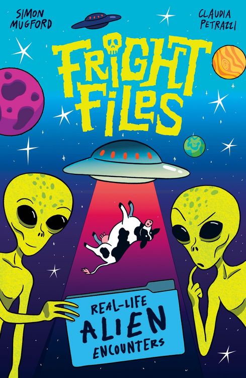 Produktbild: Fright Files: Real-Life Alien Encounters