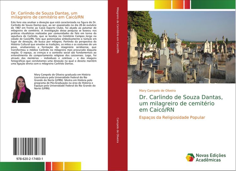 Produktbild: Dr. Carlindo de Souza Dantas, um milagreiro de cemit&eacute;rio em Caic&oacute;/RN