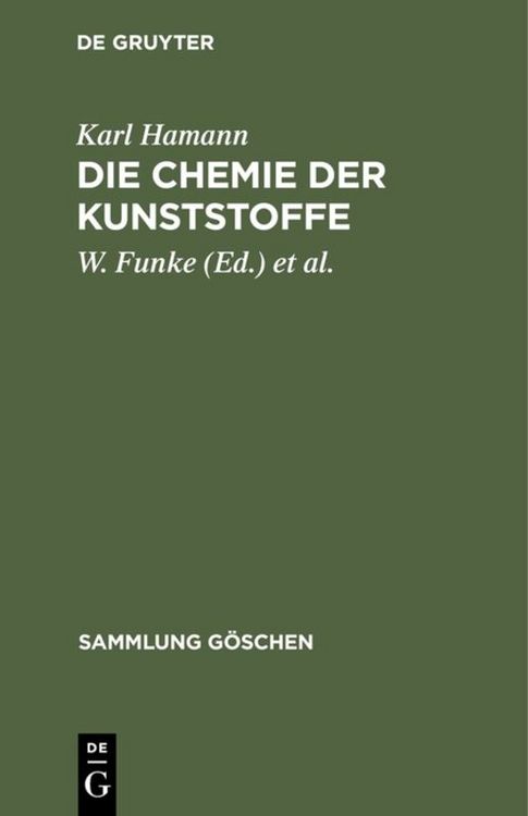Produktbild: Die Chemie der Kunststoffe