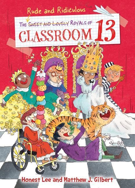 Produktbild: Rude and Ridiculous Royals of Classroom 13