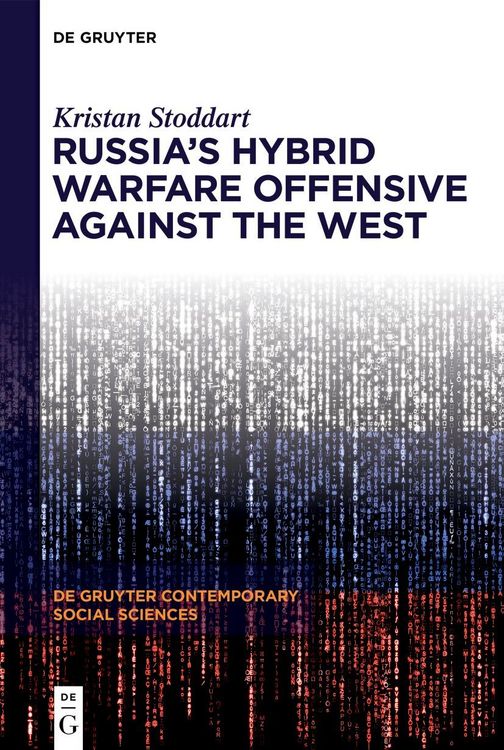 Produktbild: Russia's Hybrid Warfare Offensive Against the West