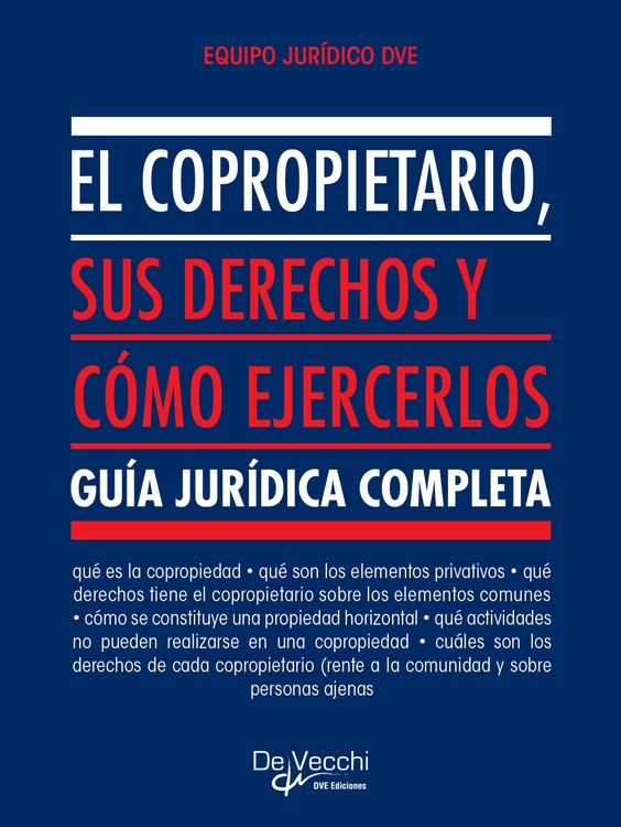 Produktbild: El copropietario, sus derechos y c&oacute;mo ejercerlos