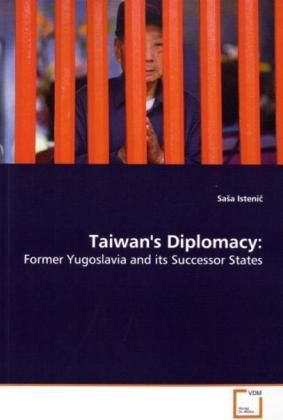 Produktbild: Istenic, S: Taiwan's Diplomacy: