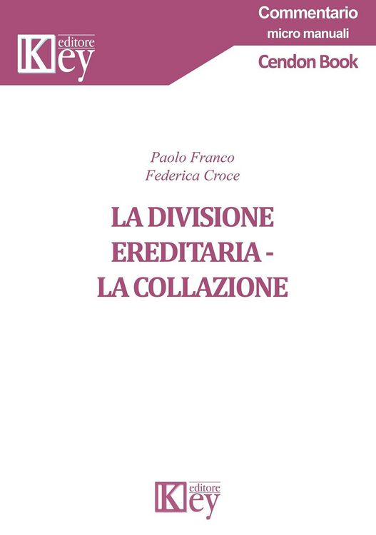 Produktbild: La divisione ereditaria. La collazione