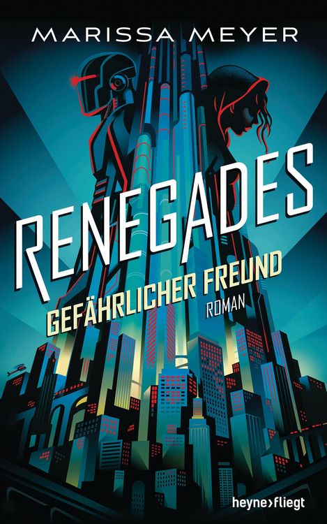 Produktbild: Renegades - Gef&auml;hrlicher Freund