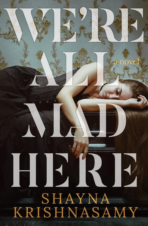 Produktbild: We're All Mad Here (The Violent and Dead, #2)