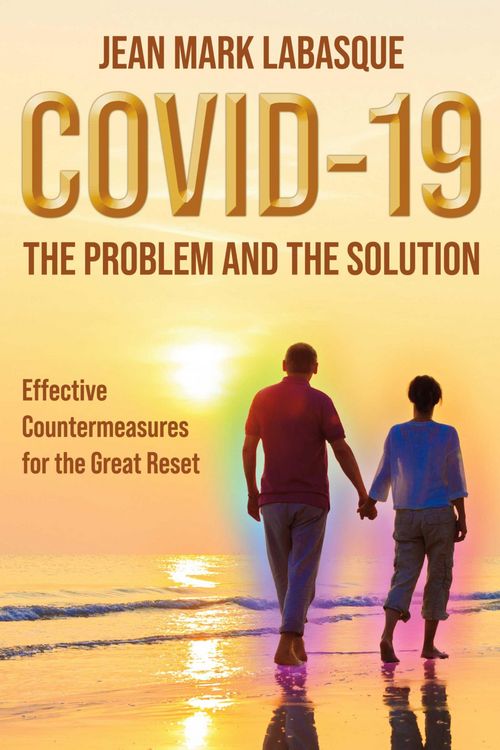 Produktbild: Covid-19 The Problem and the Solution