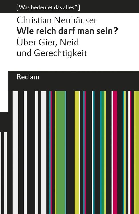 Bild vom Artikel Wie reich darf man sein? vom Autor Christian Neuhäuser