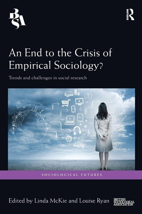 Produktbild: An End to the Crisis of Empirical Sociology?