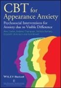 Produktbild: CBT for Appearance Anxiety &ndash; Psychosocial Interventions for Anxiety due to Visible Difference