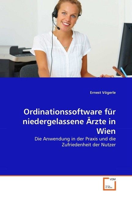 Produktbild: V&ouml;gerle, E: Ordinationssoftware f&uuml;r niedergelassene &Auml;rzte in