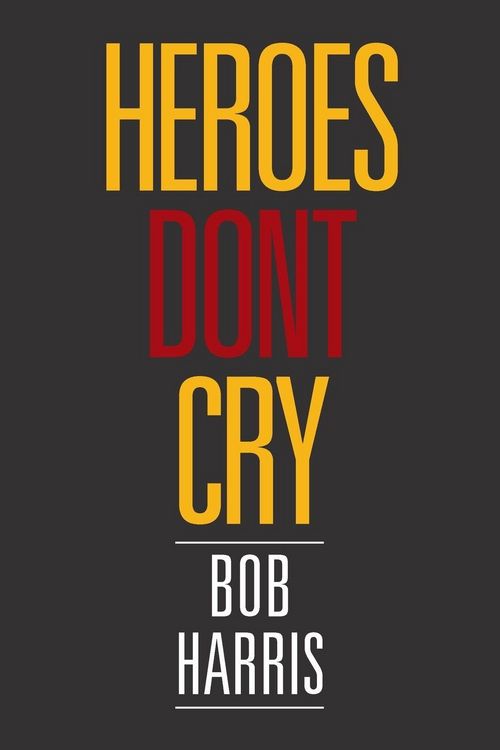 Produktbild: Heroes Don't Cry