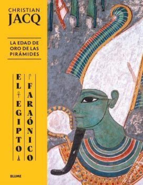 Produktbild: Egipto fara&oacute;nico. Edad de oro de las pir&aacute;mides