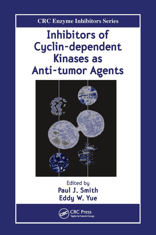 Produktbild: Inhibitors of Cyclin-Dependent Kinases as Anti-Tumor Agents