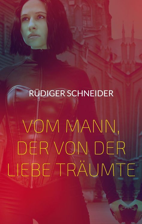 Produktbild: Vom Mann, der von der Liebe tr&auml;umte