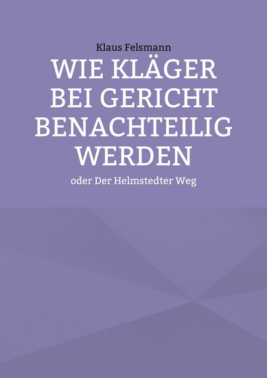 Produktbild: Wie Kl&auml;ger bei Gericht benachteilig werden