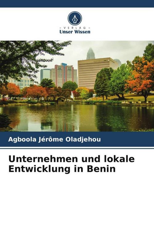 Produktbild: Unternehmen und lokale Entwicklung in Benin