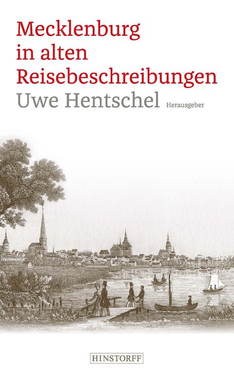 Produktbild: Mecklenburg in alten Reisebeschreibungen